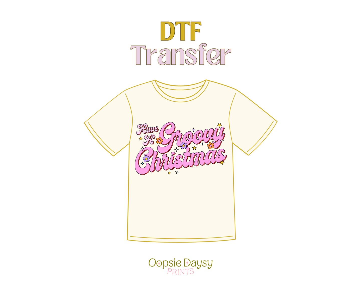 Have a Groovy Christmas Pink Text DTF Transfer