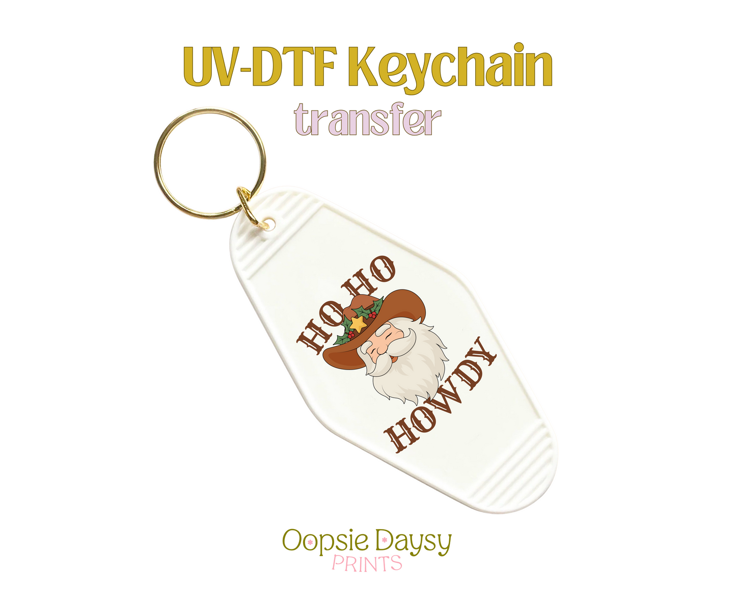 HoHo Howdy UV-DTF Keychain