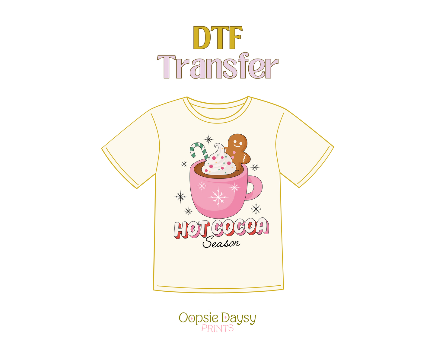 Hot Cocoa Season DTF Transfer