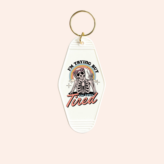 Im Trying UV-DTF Keychain