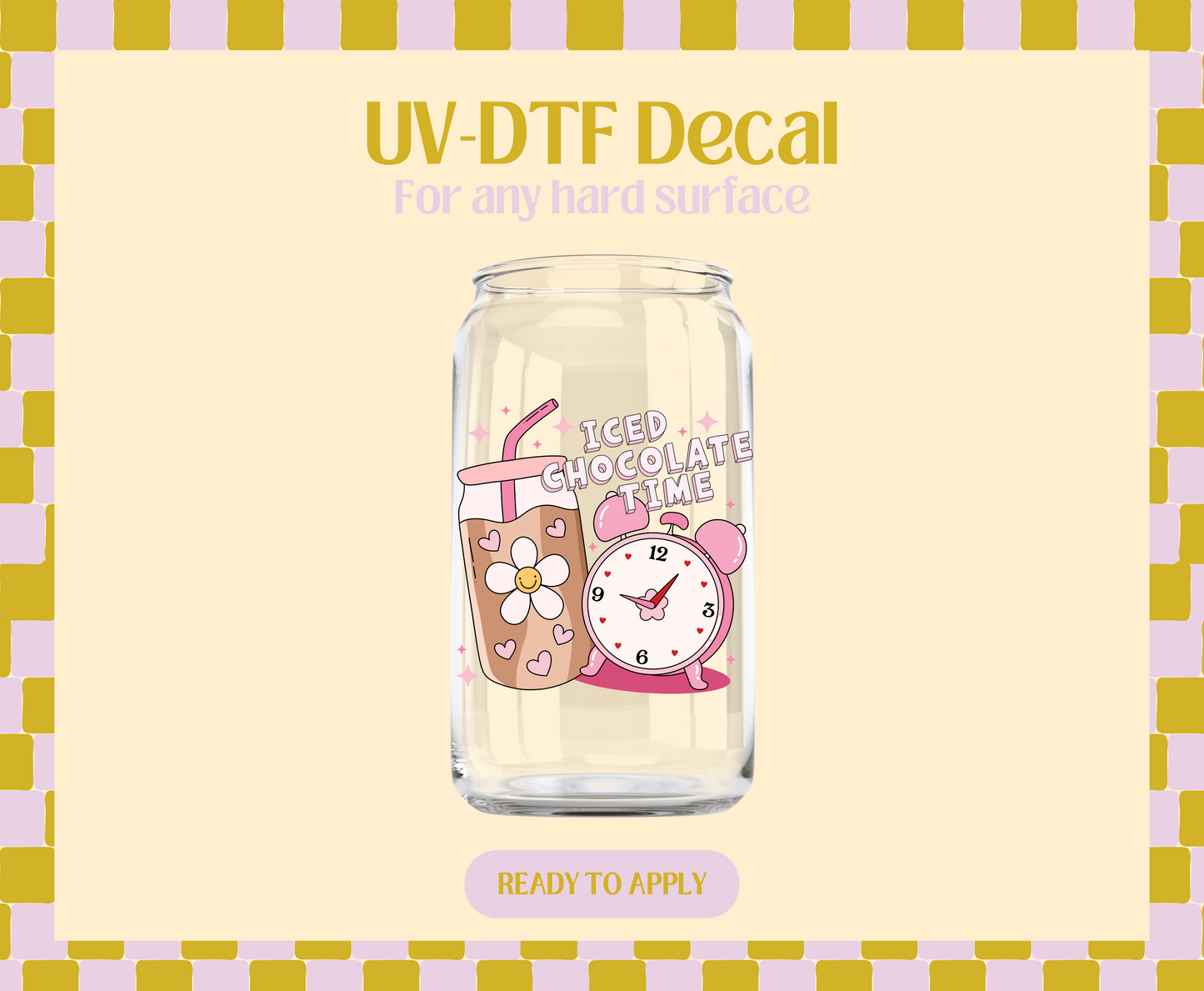 Iced Chocolate time UV-DTF Decal