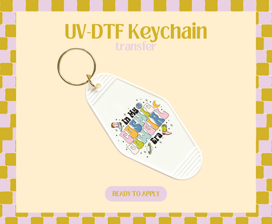 In my Cosmic Cowgirl era UV-DTF Keychain