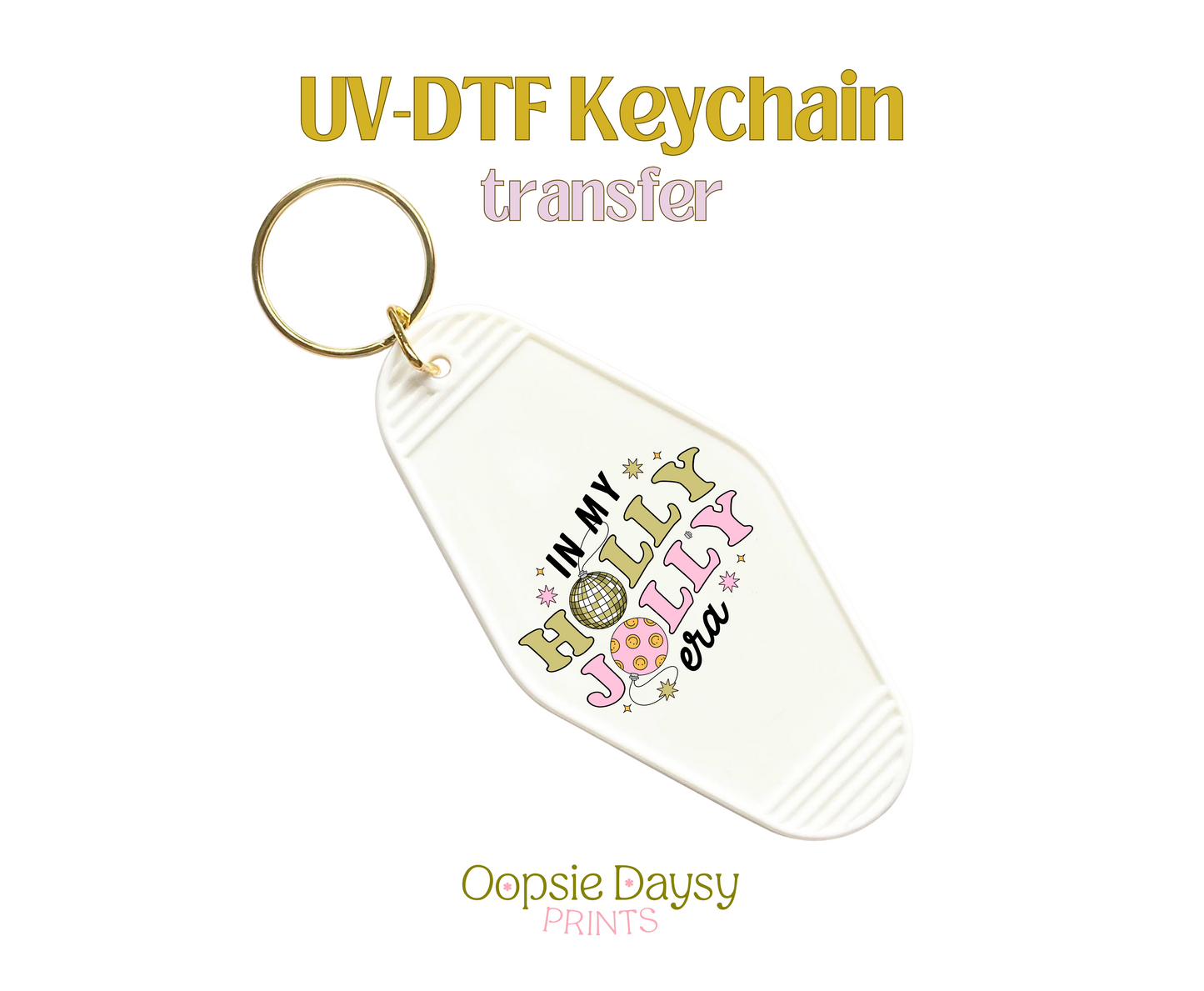 In my holly jolly era UV-DTF Keychain