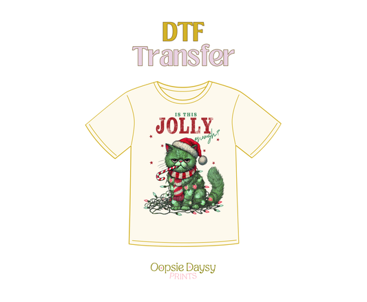 Is This Jolly Enough DTF Transfer