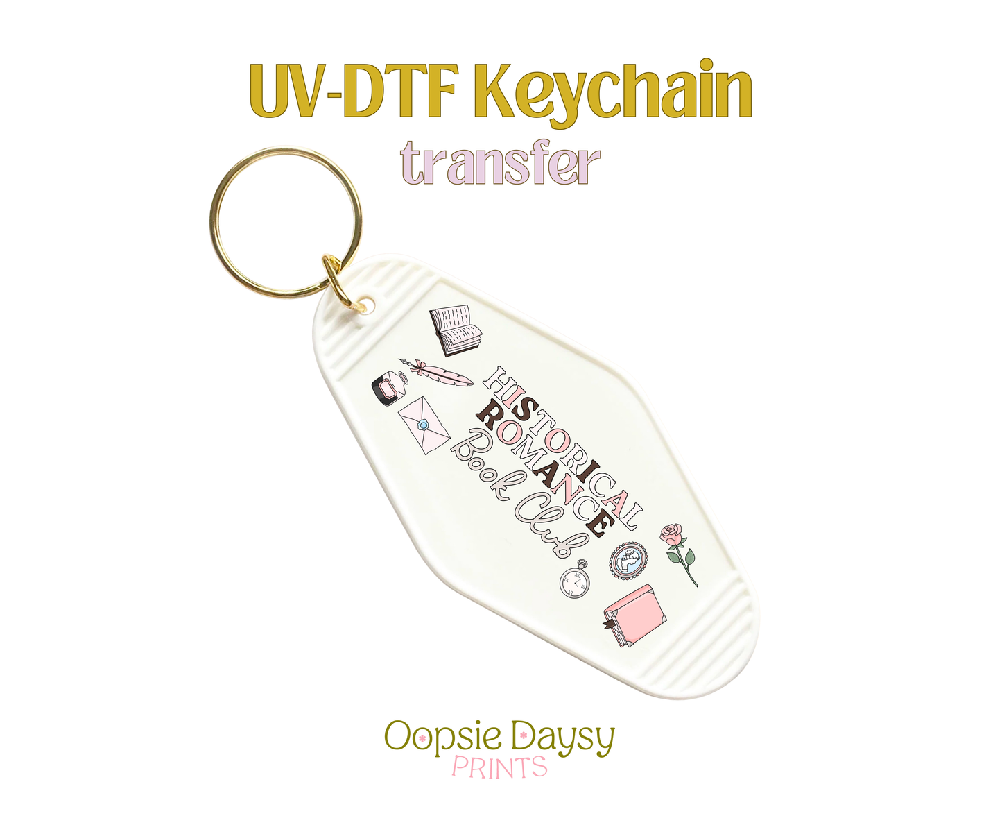 It's Historical Romance Book Club Things UV-DTF Keychain