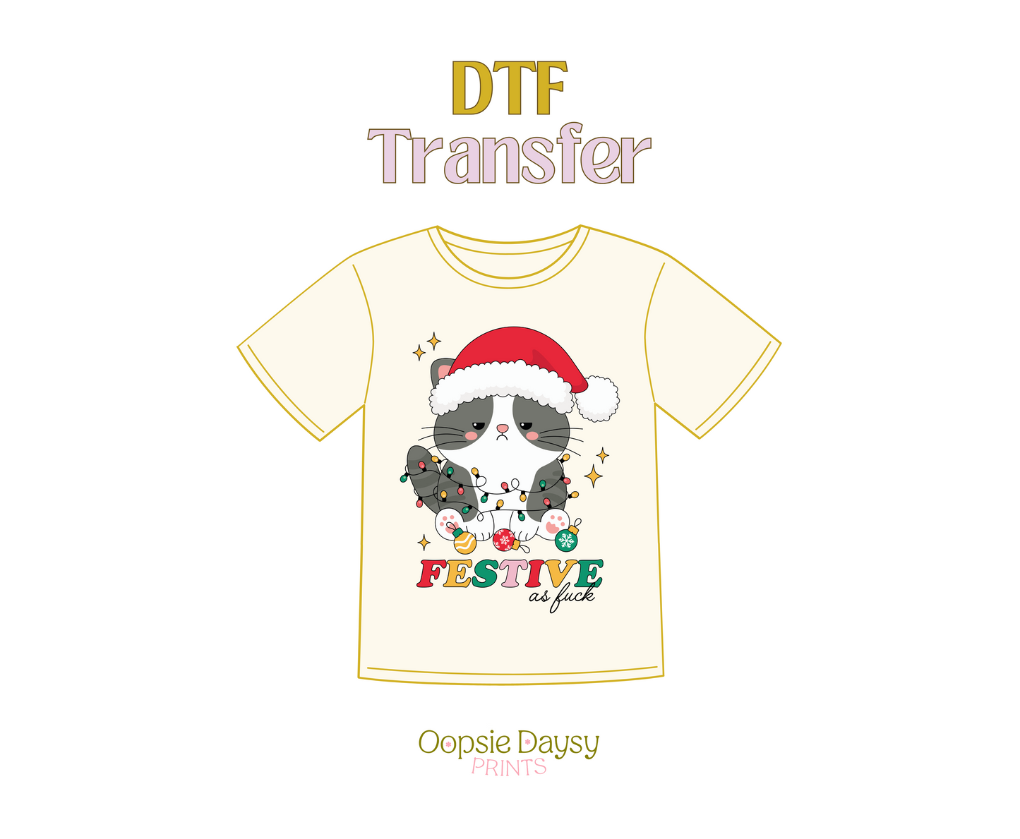 Kitty Festive AF DTF Transfer