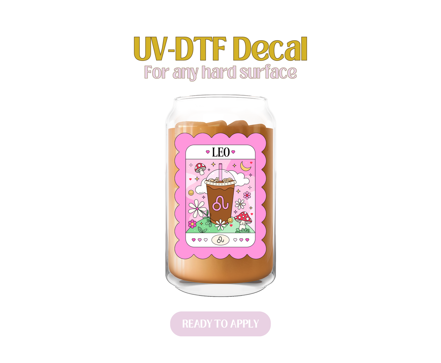 Leo Pink Iced Coffee UV-DTF Decal