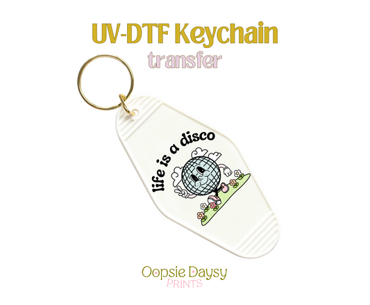 Life is a Disco Walking UV-DTF Keychain