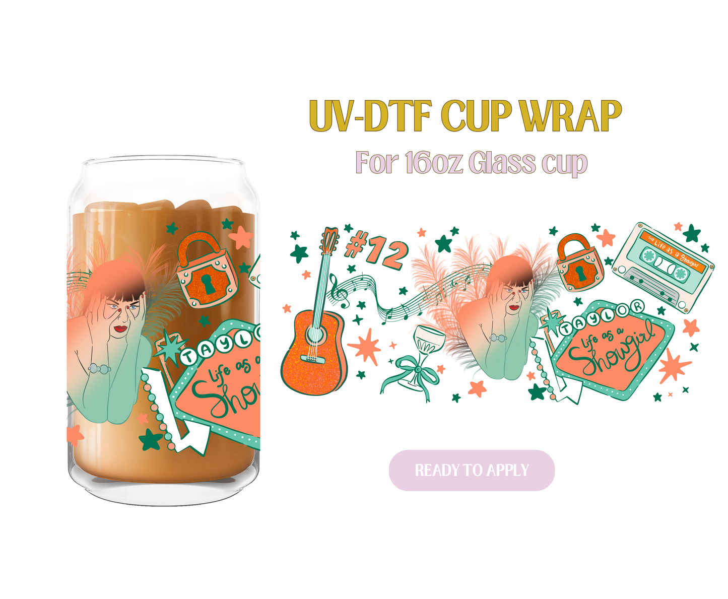 Life of a Showgirl UV-DTF Wrap