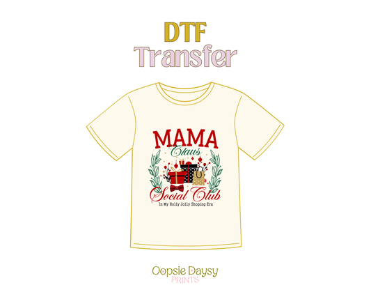 Mama Claus Social Shopping Club DTF Transfer