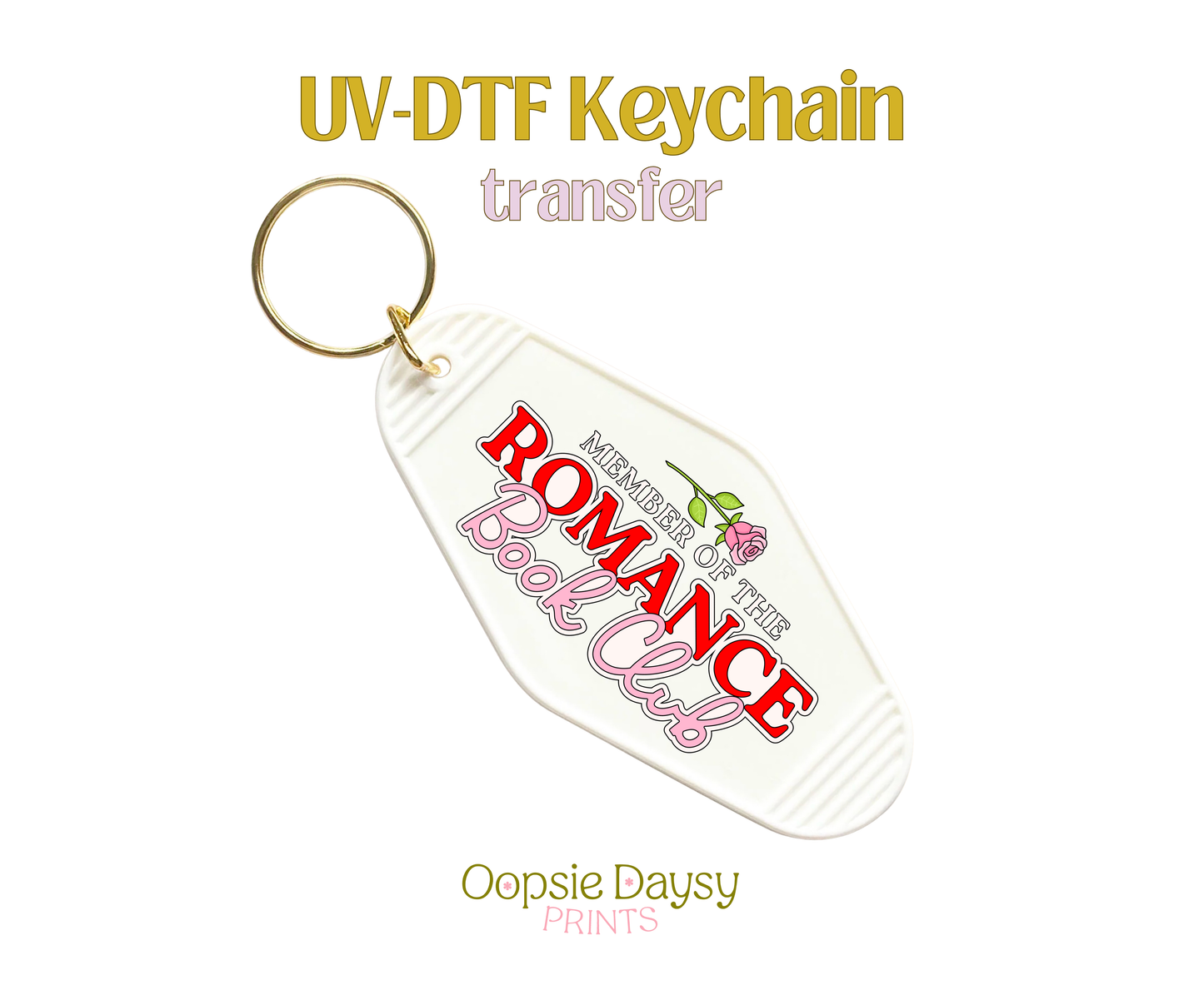 Member Of The Romance Book Club UV-DTF Keychain