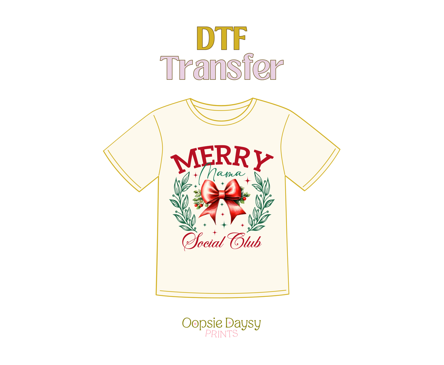 Merry Mama Social Club DTF Transfer