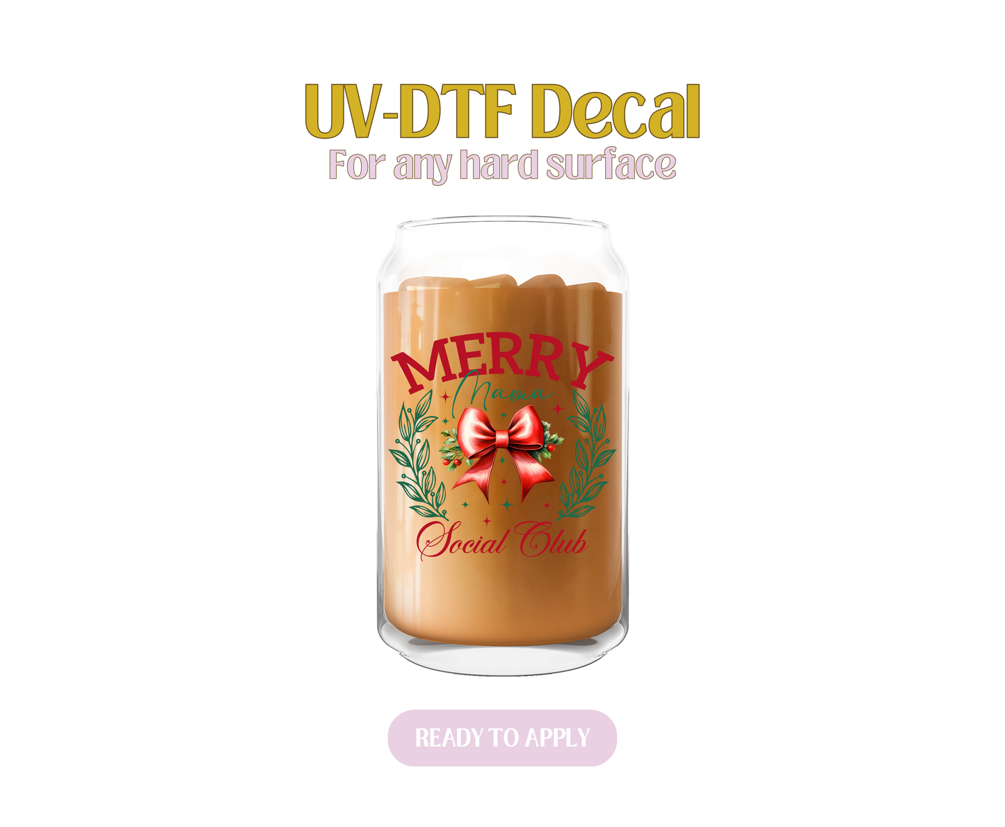 Merry Mama Social Club UV-DTF Decal