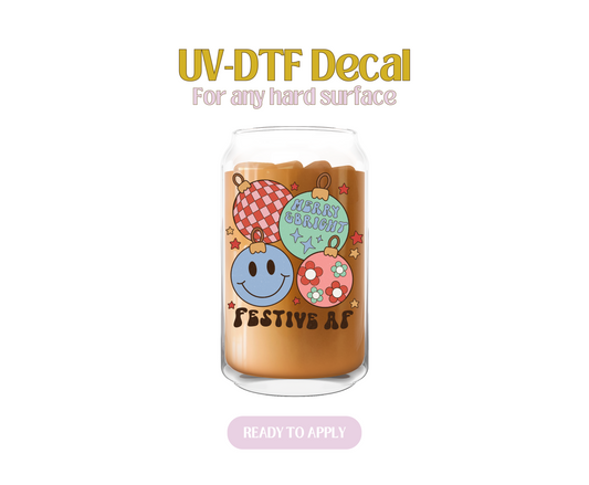 Merry, Bright, Festive AF UV-DTF Decal