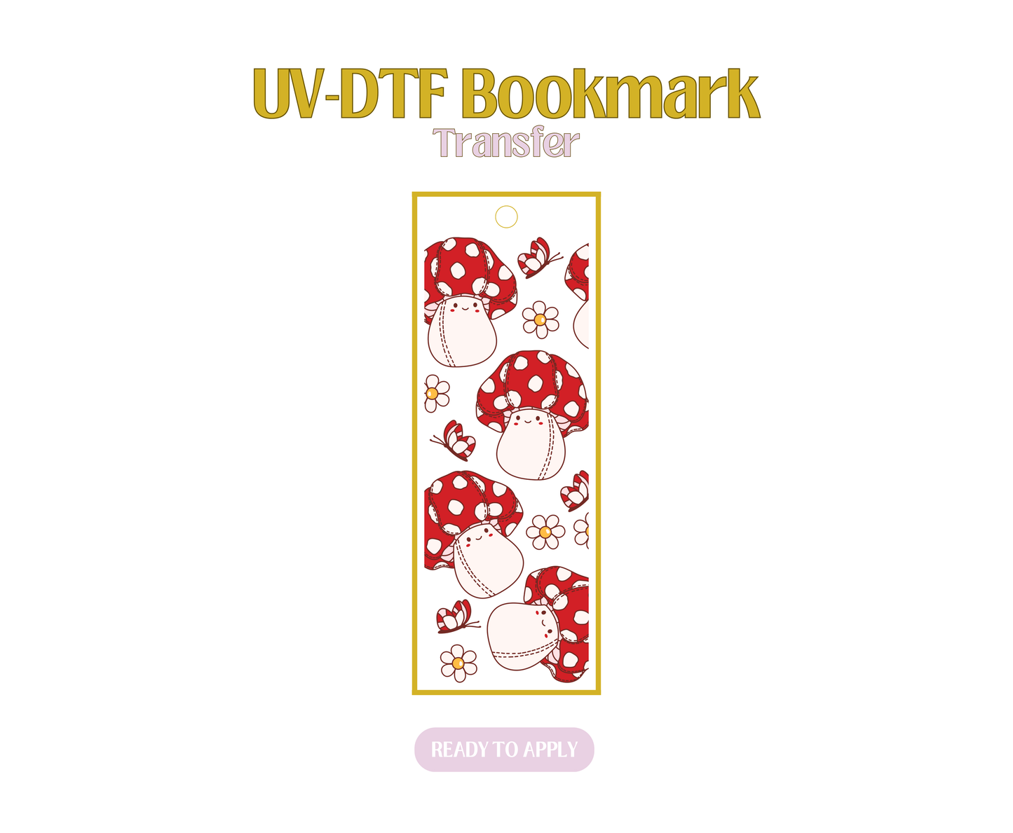 Mush Plush UV-DTF Bookmark