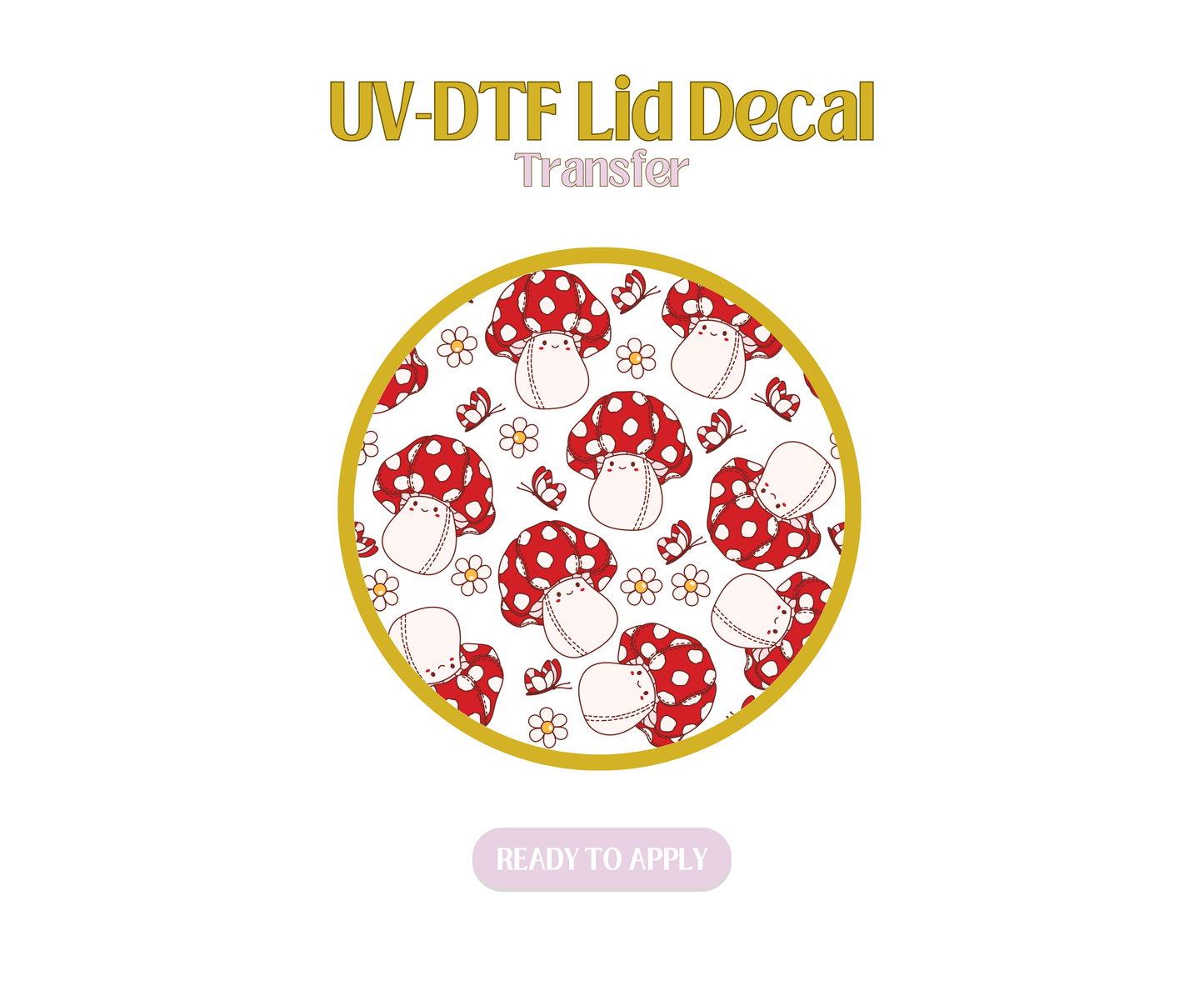 Mush Plush UV-DTF Lid Decal