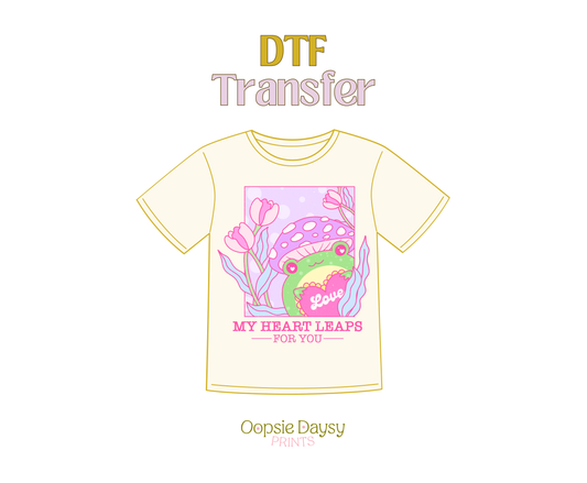 My Heart Leaps For You DTF Transfer