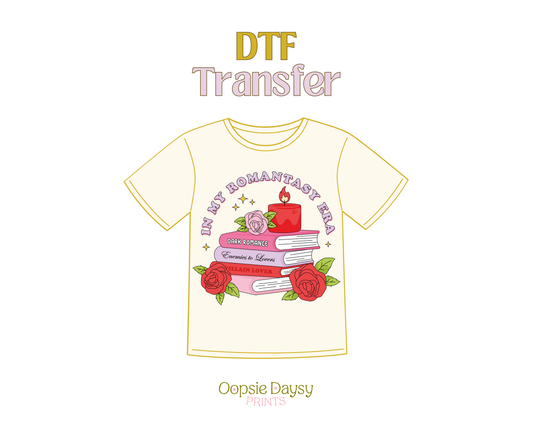 My Romantasy Era DTF Transfer