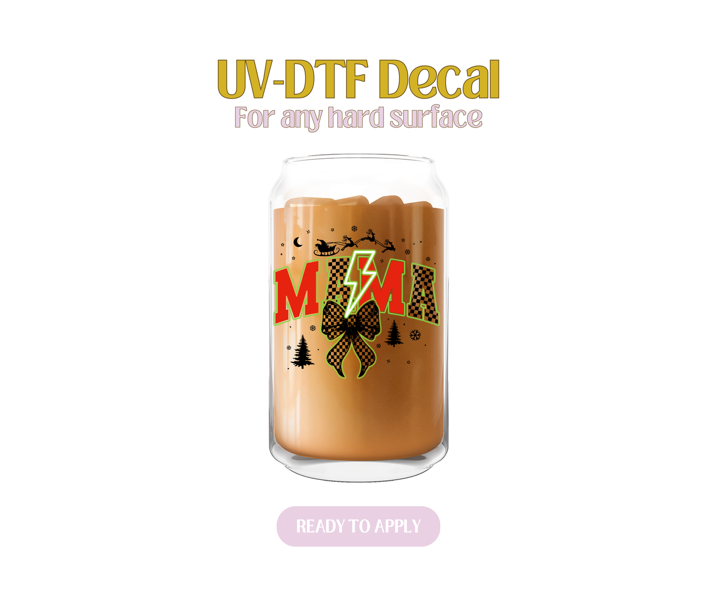 Neon Xmas Mama UV-DTF Decal