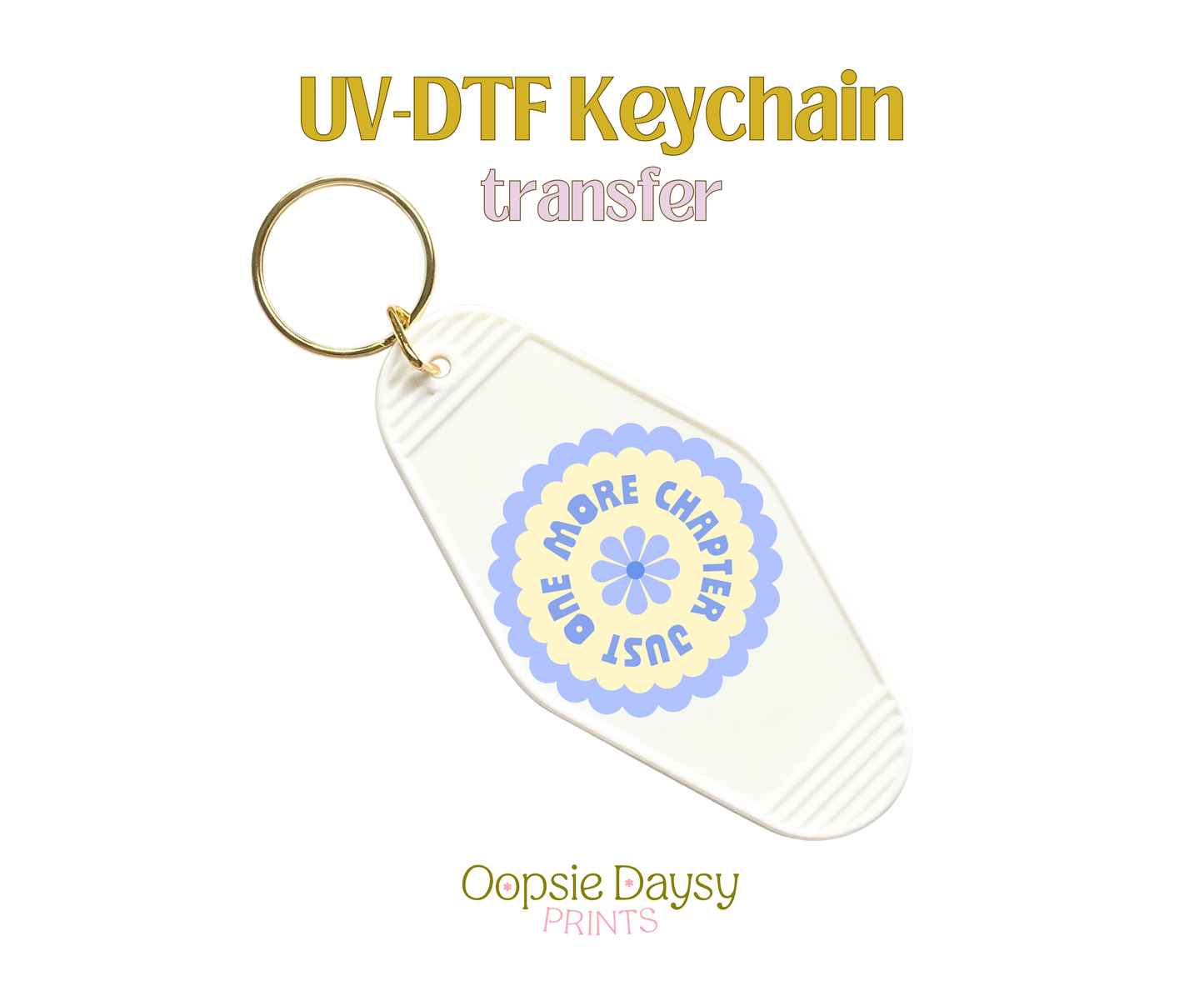 One More Chapter Blue UV-DTF Keychain