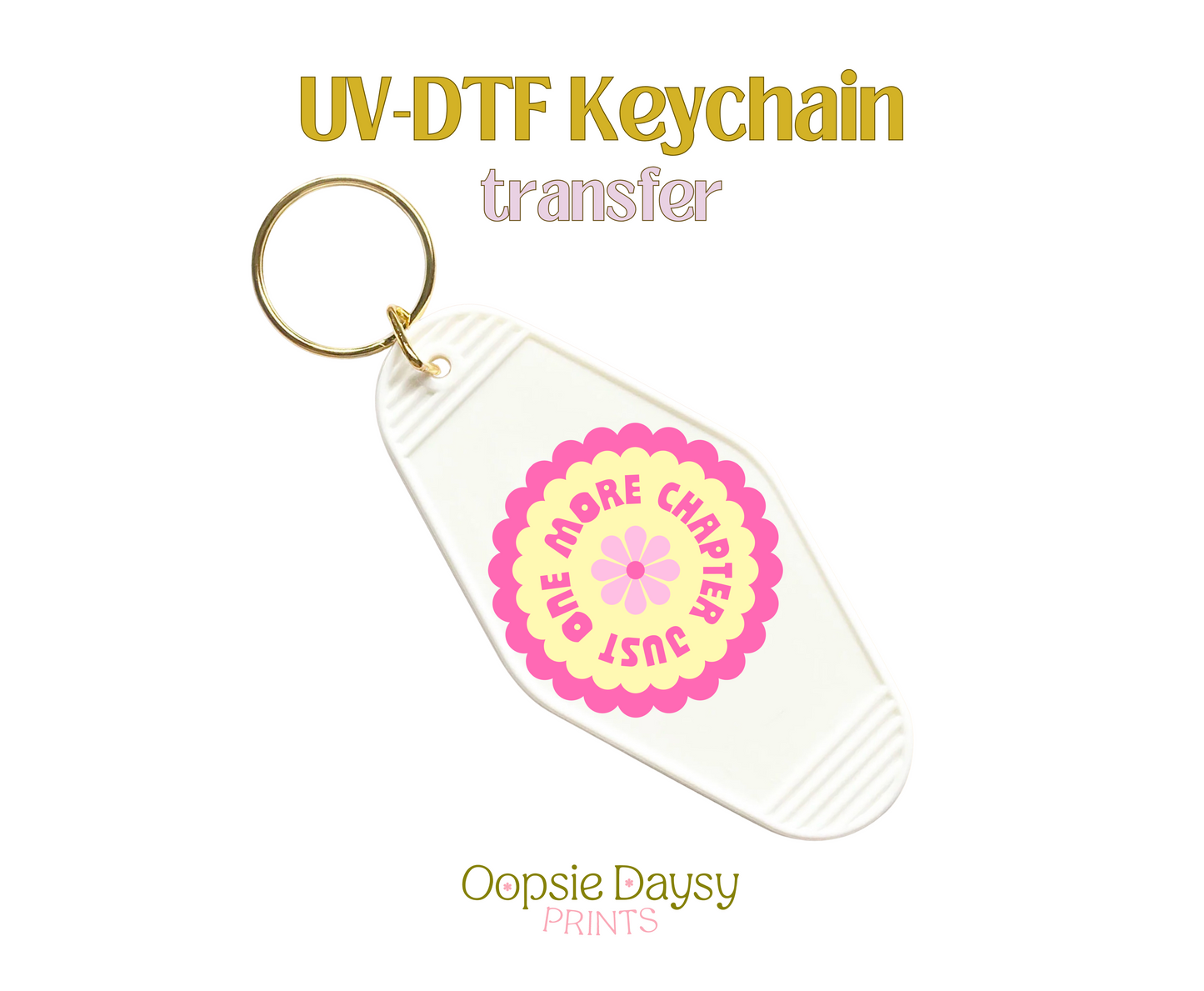 One More Chapter Yw UV-DTF Keychain