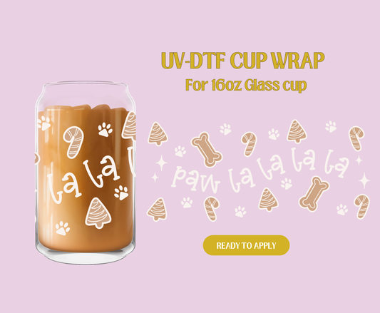 Paw la la la la  UV-DTF Wrap