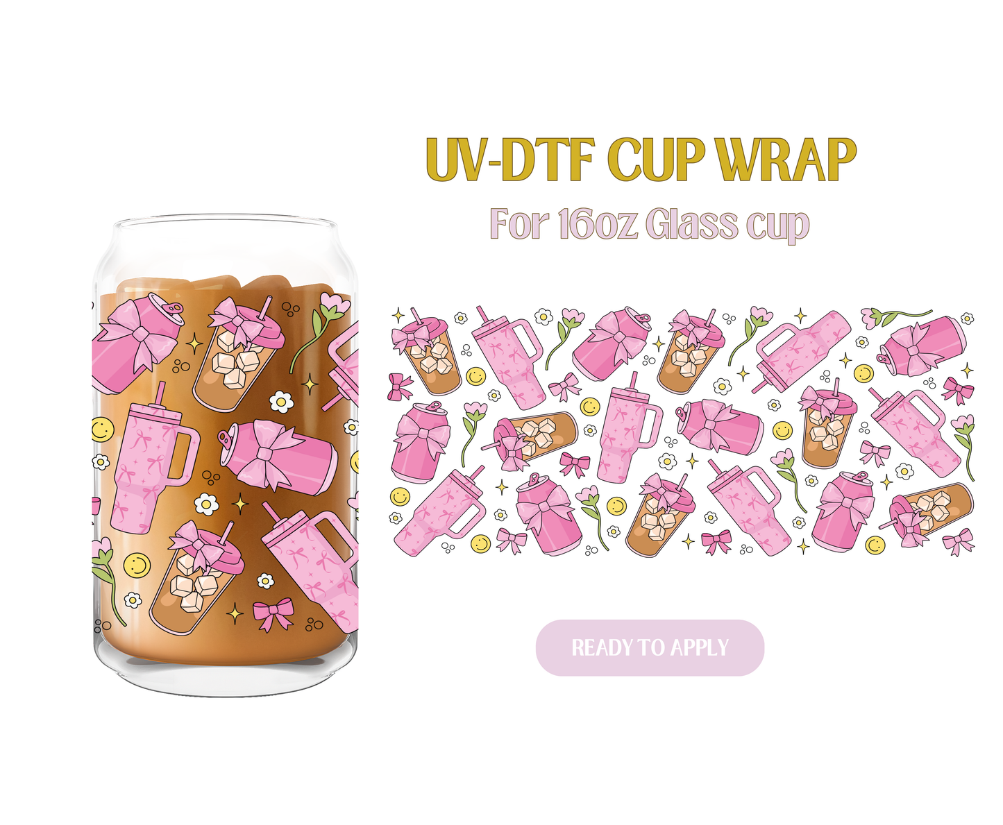 Pink Coquette Drinks UV-DTF Wrap
