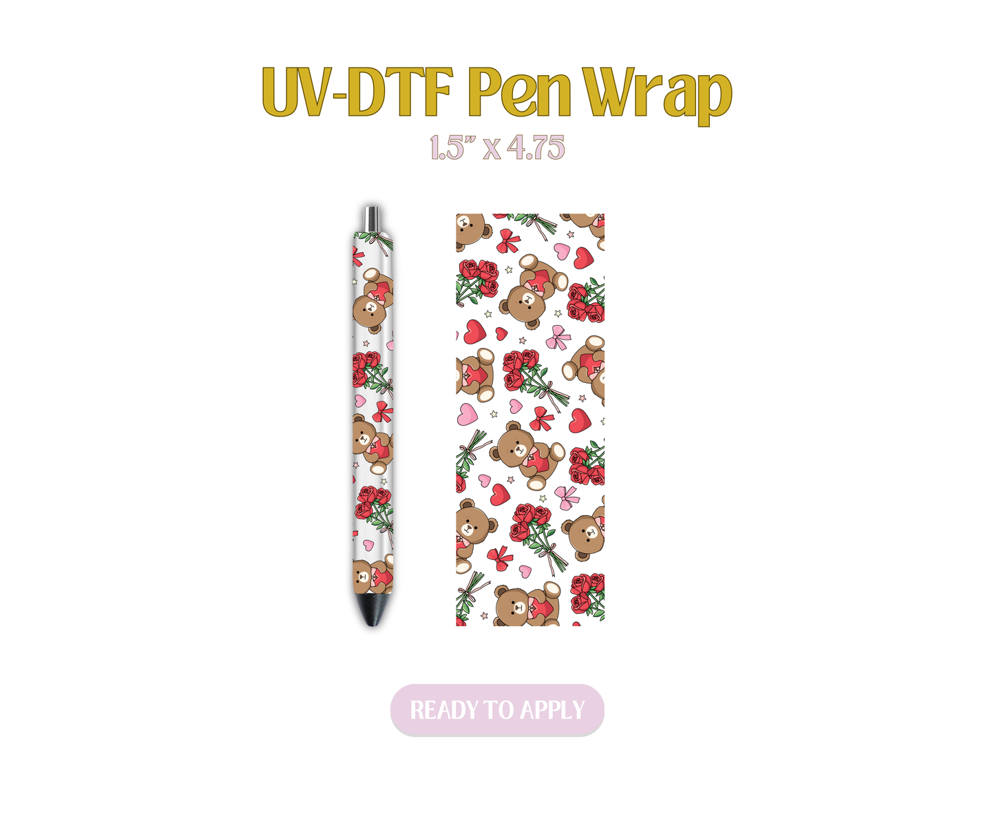 Bear and Roses UV-DTF Pen Wraps