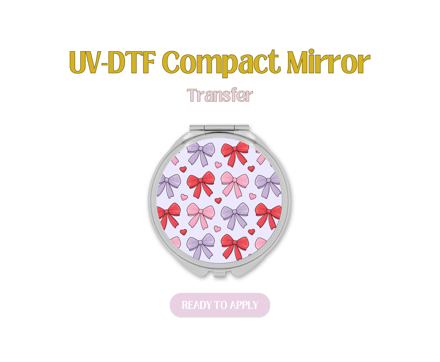 Pinky Bows UV-DTF Compact Mirror