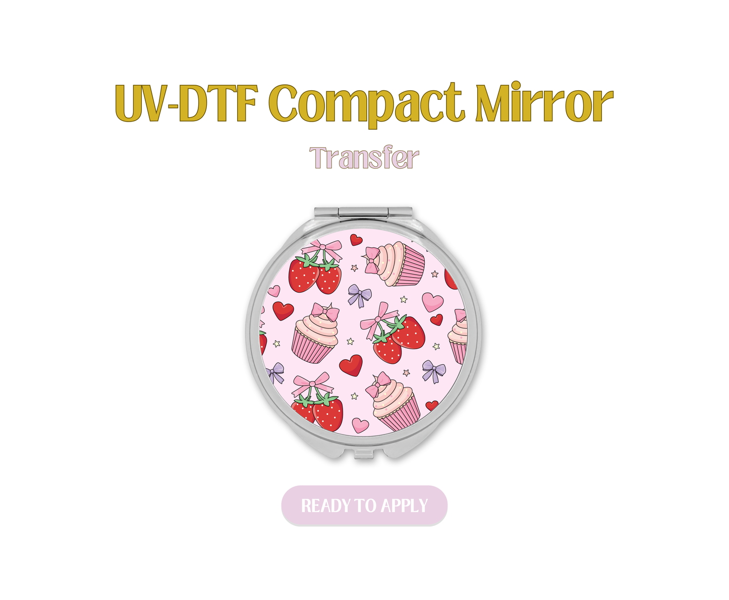 Pinky Cupcakes and Berries UV-DTF Compact Mirror