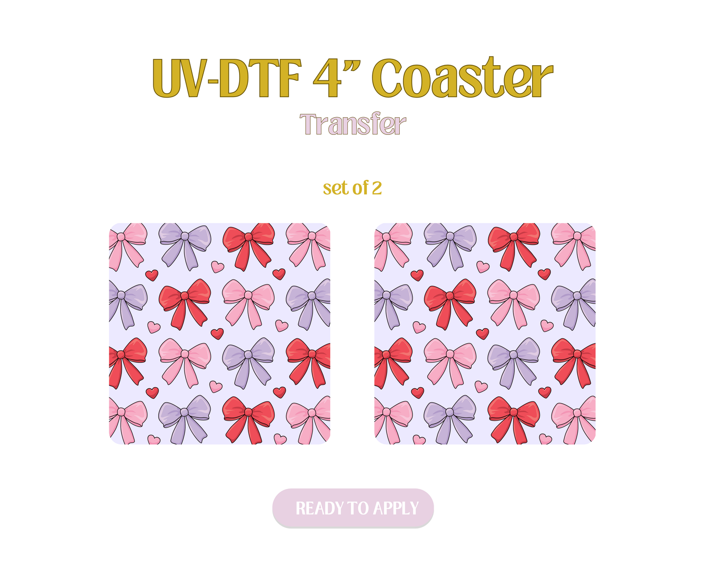 Pinky Bows UV-DTF 4" Coaster