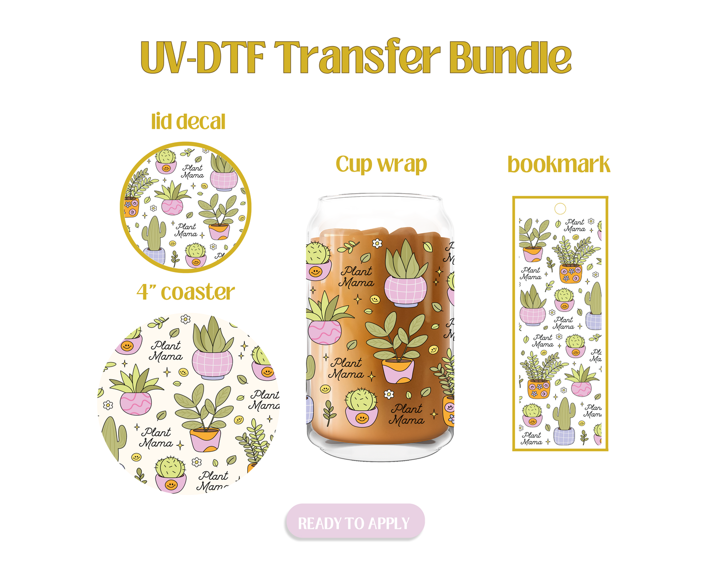 Plant Mama Cutie UV-DTF Transfer Bundle