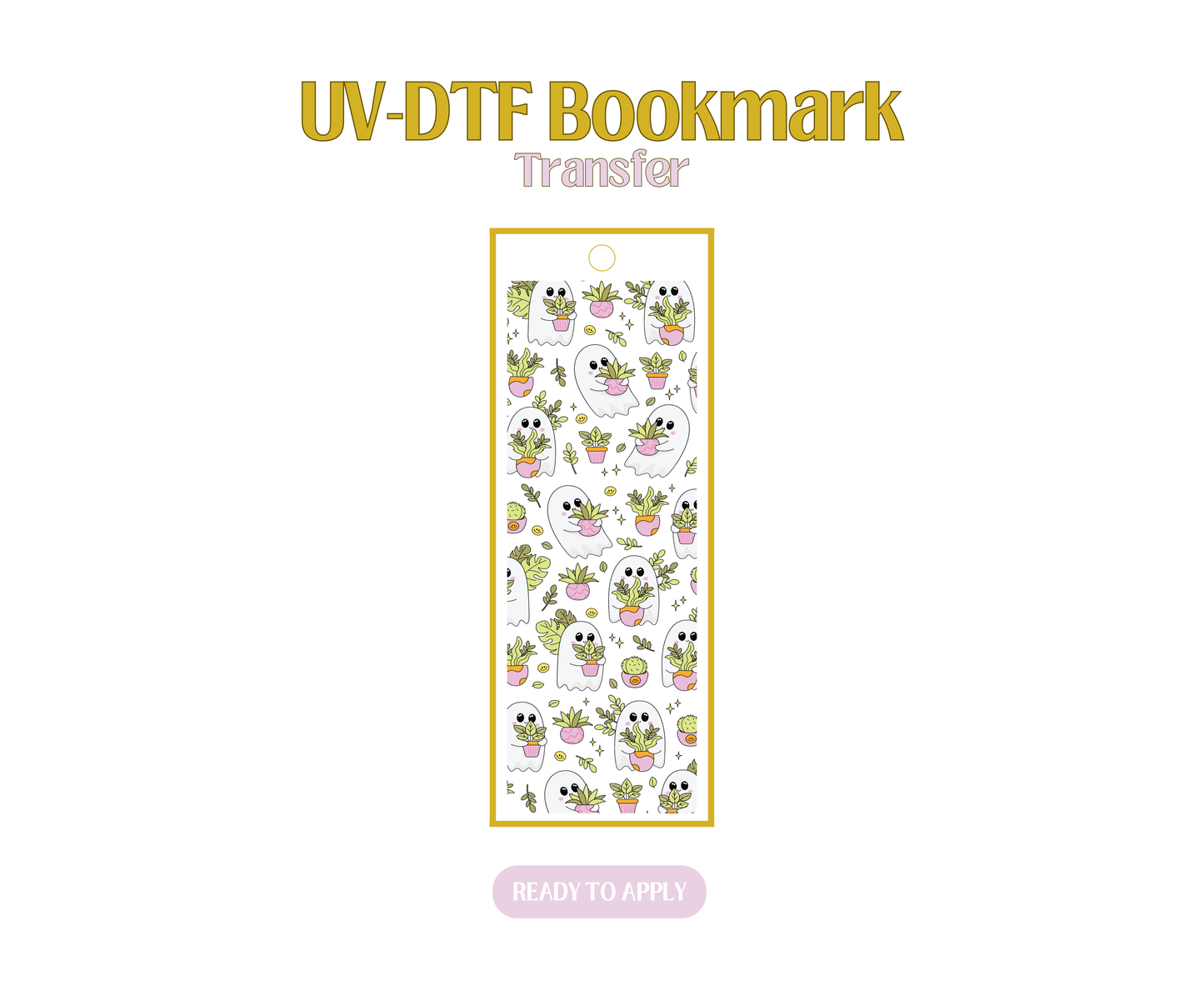 Plants and Cute Ghosties UV-DTF Bookmark