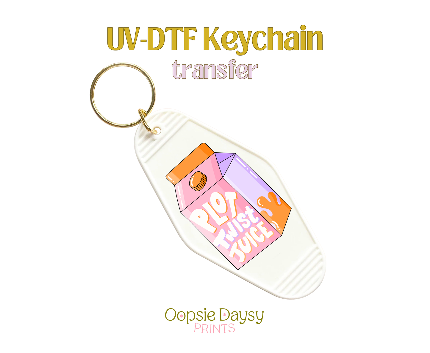 Plot Twist Juice UV-DTF Keychain