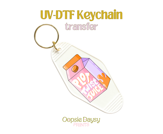 Plot Twist Juice UV-DTF Keychain
