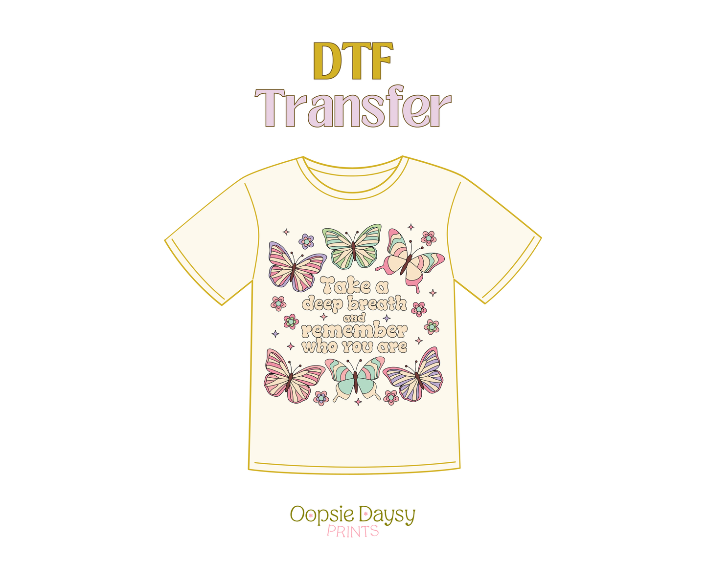 Remember Who You Are DTF Transfer