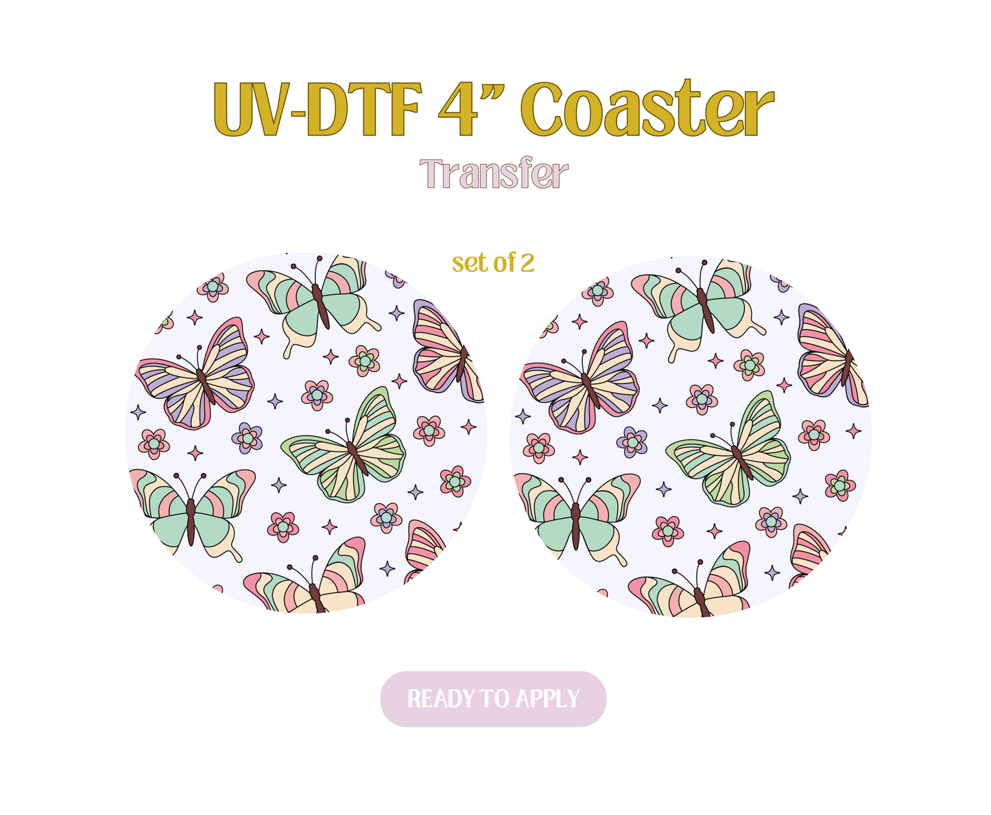 Take a Deep Breath Butterfly UV-DTF 4" Coaster