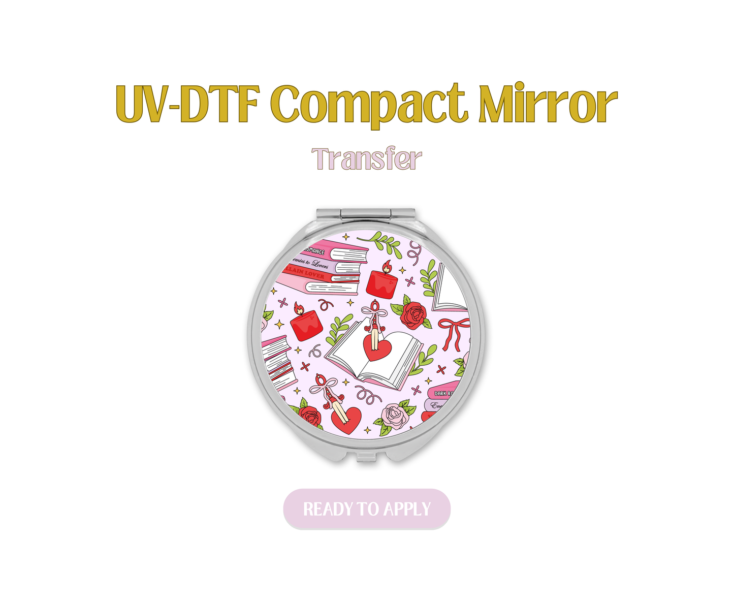 Romance Rose Reader UV-DTF Compact Mirror