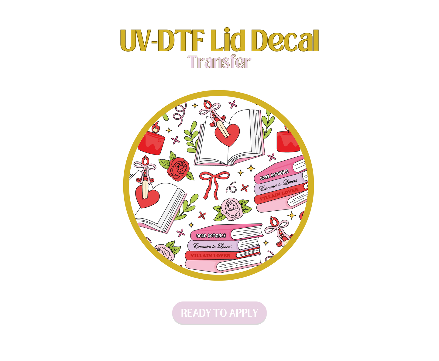 Romance Rose Reader UV-DTF Lid Decal