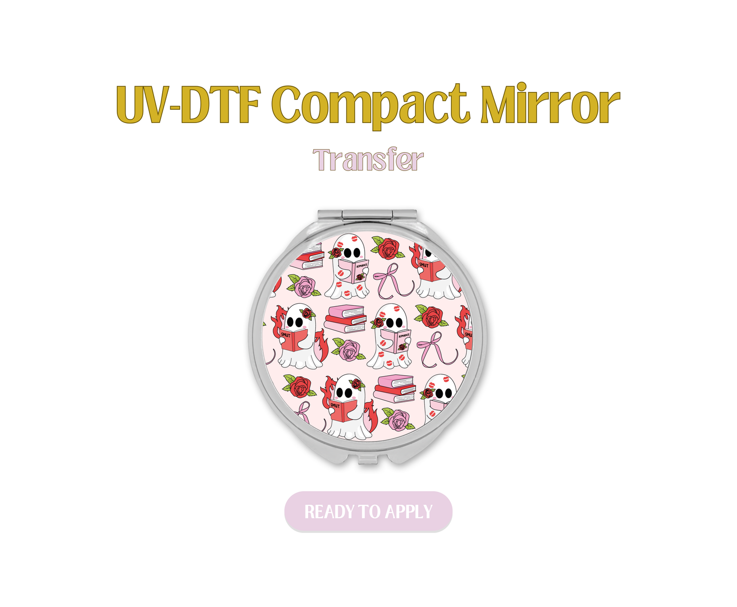 Romance Smut Ghosts UV-DTF Compact Mirror