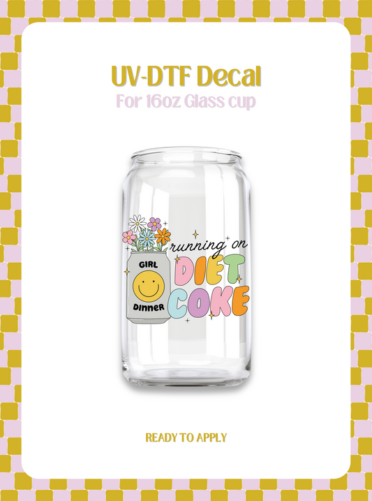 Running on Diet Coke UV-DTF Decal