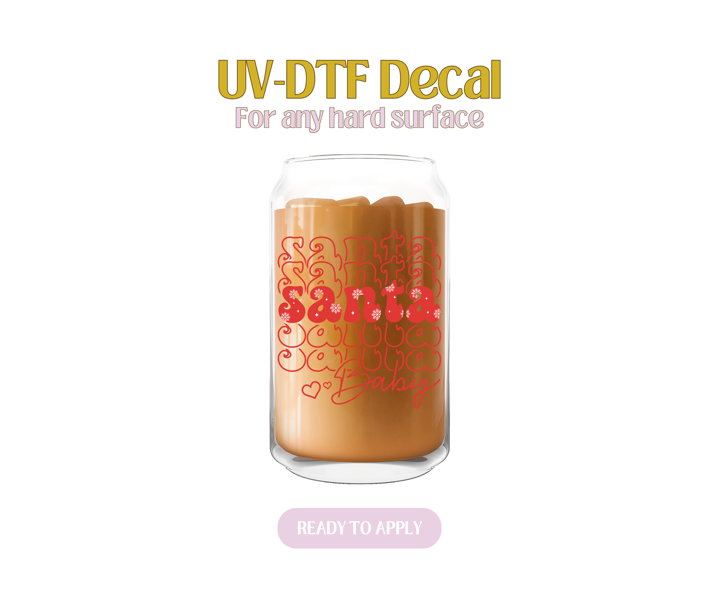 Santa Baby UV-DTF Decal