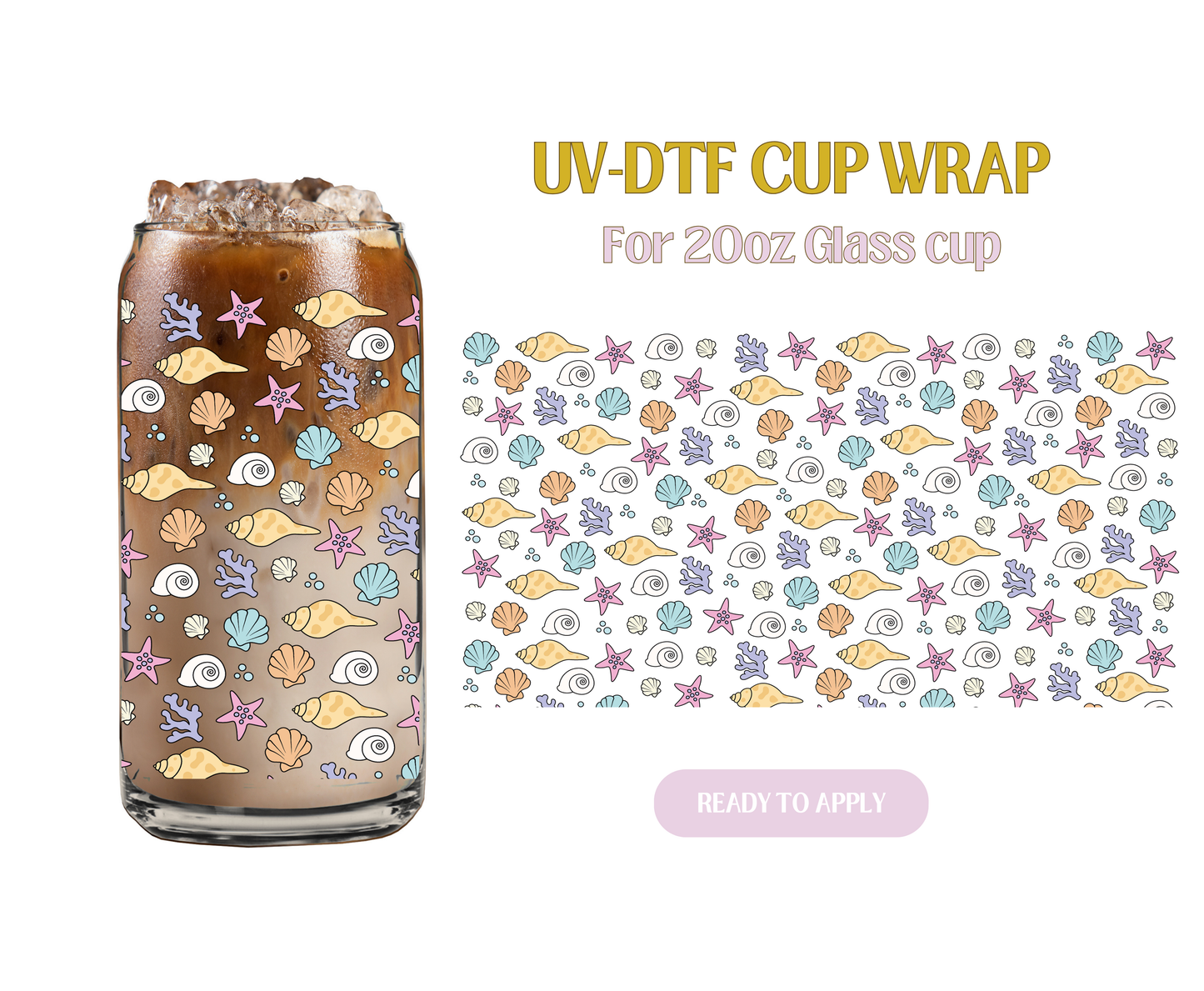 Seashells Cutie 20oz UV-DTF Wrap