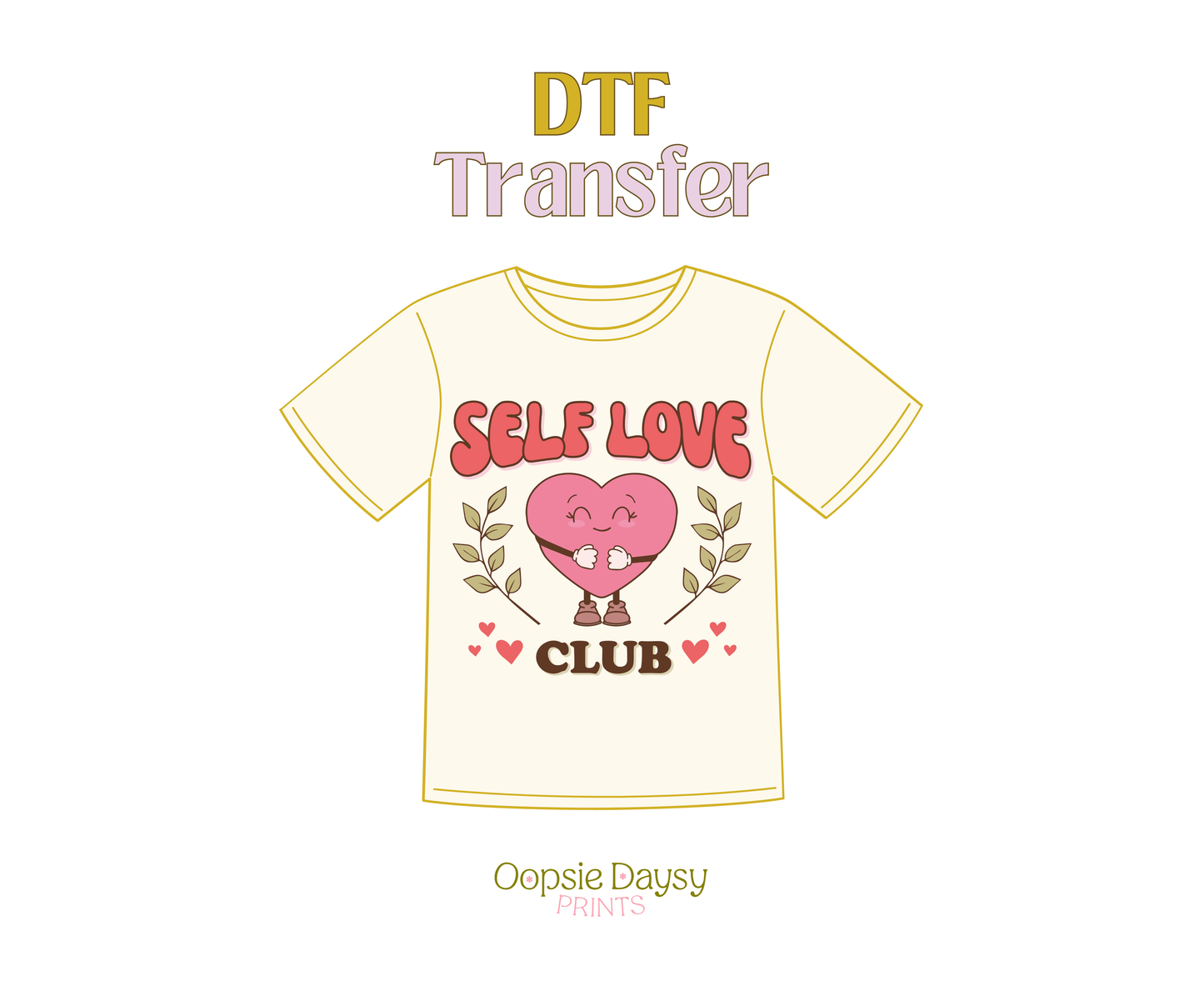 Self Love Club Pink Heart DTF Transfer