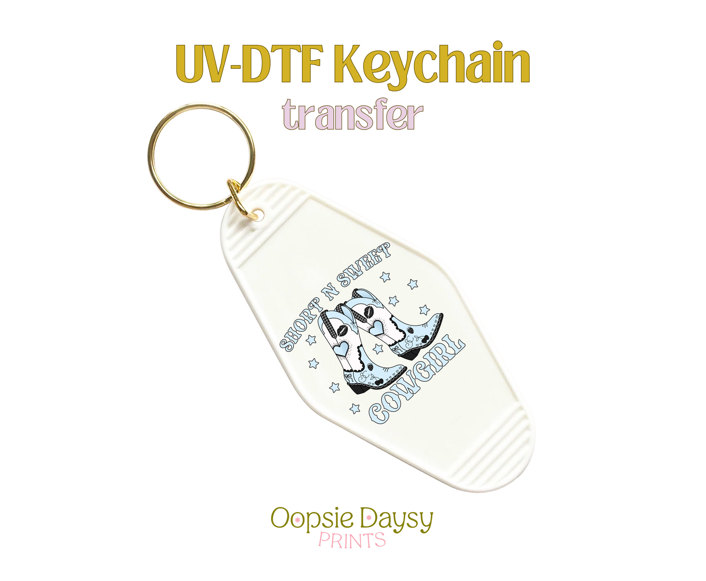 Short n Sweet Blue Cowgirl UV-DTF Keychain