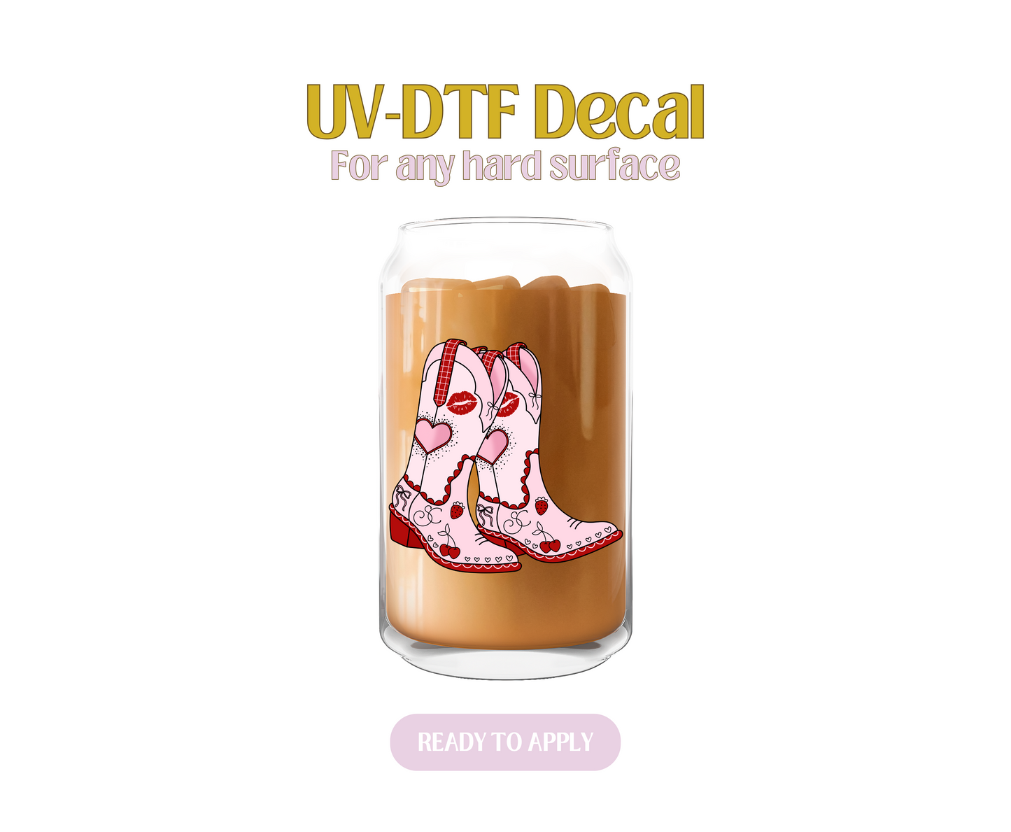 Short n Sweet Pink Boots UV-DTF Decal