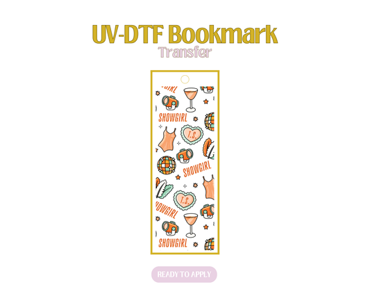 Showgirl UV-DTF Bookmark