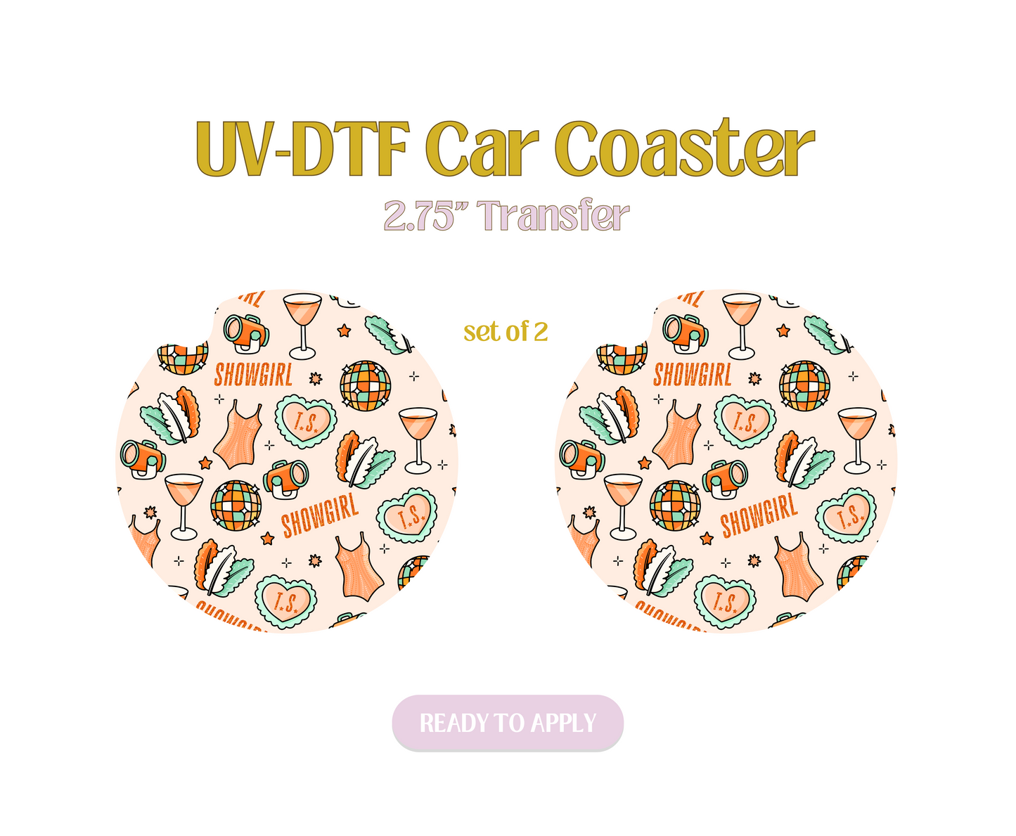 Showgirl Light Orange UV-DTF Car Coaster