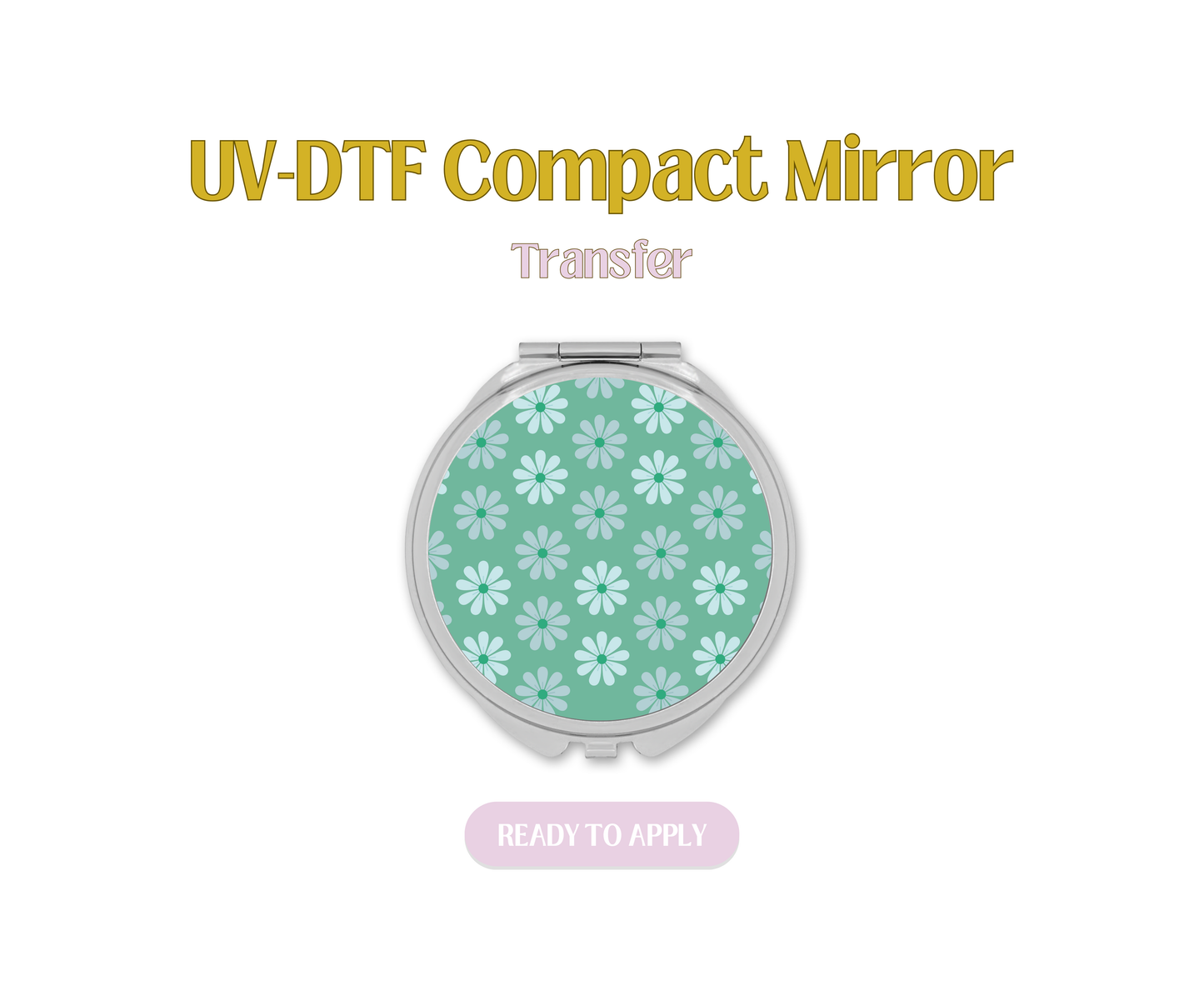 Sky Daisies UV-DTF Compact Mirror
