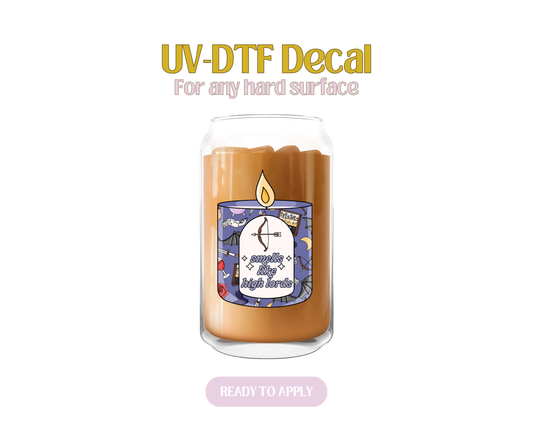 Smells Like High Lords Candle  UV-DTF Decal